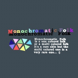 Monochromatic Folk...
