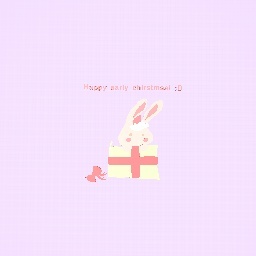 Happy early christmasss!