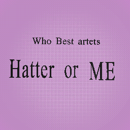 me or hatter