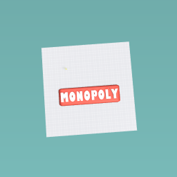 MONOPOLY