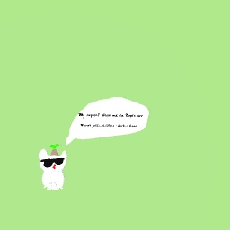 Pweese?