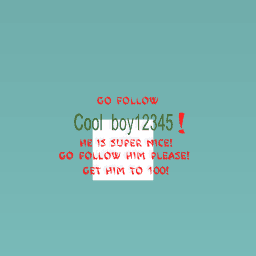 FOLLOW coolboy12345