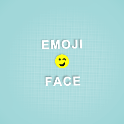 EMOJI FACE