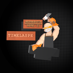 HEPHAESTUS TIMELASPE