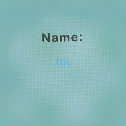 My real name is dre