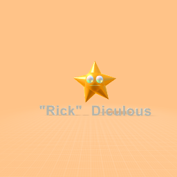 “Rick” Diculous