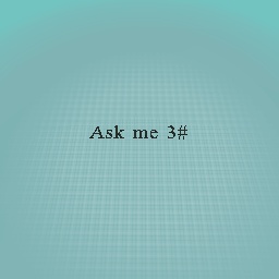 ask me 3#