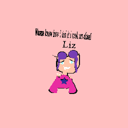 My cousin liz