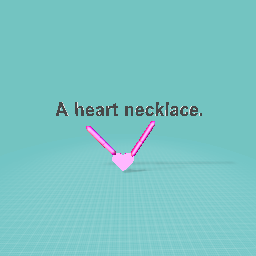 A heart necklace.