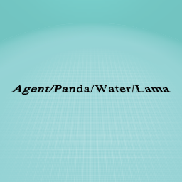 Agent/Panda/Water/Lama Boys Only