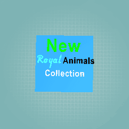 New royal animals collection!