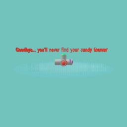 no candy