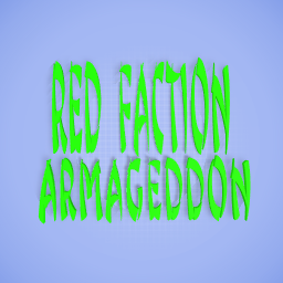 RED FACTION ARMAGEDDON