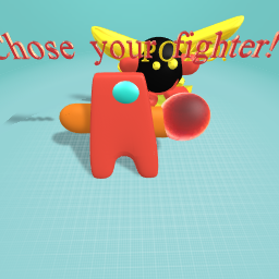 Chose your fighter