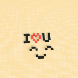 I love u