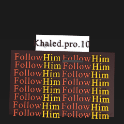 Follow Him :) PLEASE