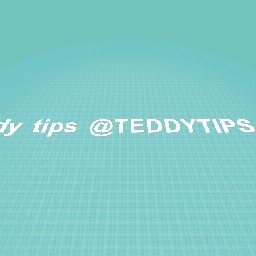 FOR @TEDDY TIPS