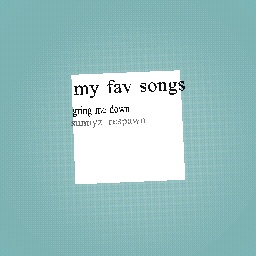 fav songs