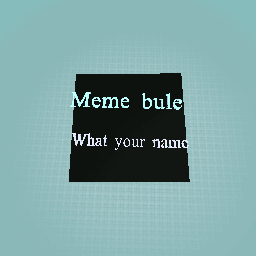 Meme bule