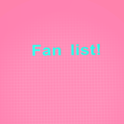 Fan list