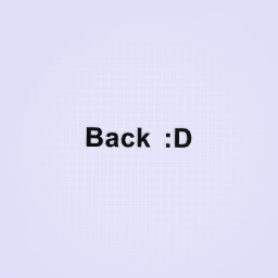 back :3