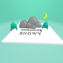 something snowy