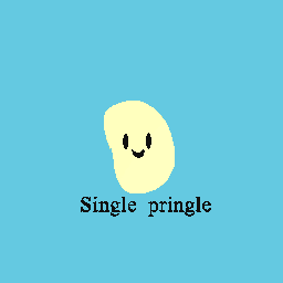 Where my single pringles at?