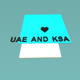 UAE AND KSA