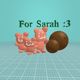 For Sarah :3