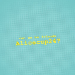 For Alicecup24