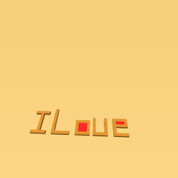 I love
