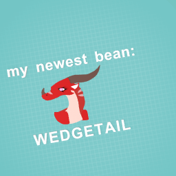 my newest beanybean