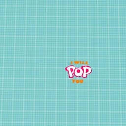 I will Pop You