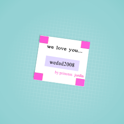 love you wedad2008