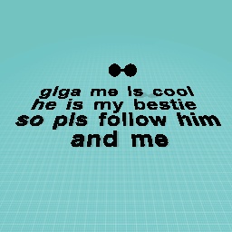 follow him