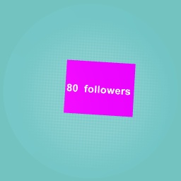 80 followers