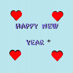 happy new year*