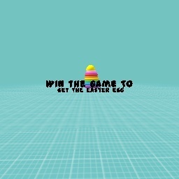 Win to win the egg