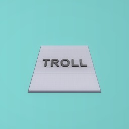 TROLL