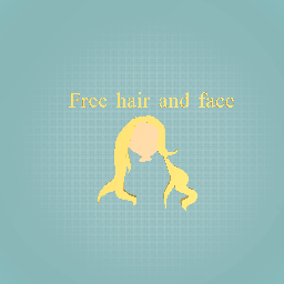 Free hair and face