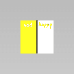 sad  ~ happy