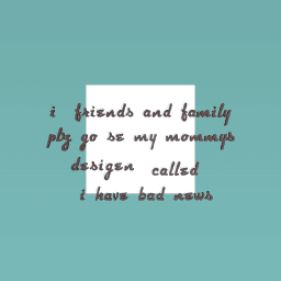 plz see my mommys desigen