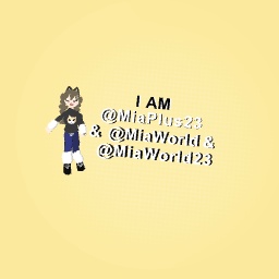 Hiya !!! I'm @MiaWorld23 & @MiaWorld @MiaPlus23