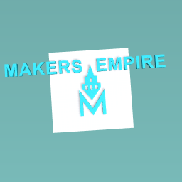 MAKERS EMPIRE