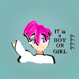 IT is o boy or Girl ?