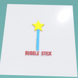 BUBBLE STICK
