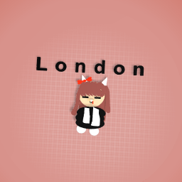 For -London- :>>>>>