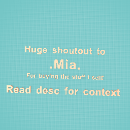 Huge shoutout to .Mia.!