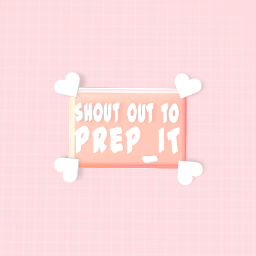 Shout Out To Prep_It!