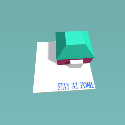 STAY AT HOME
